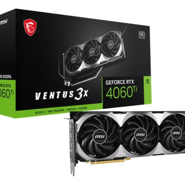 Placa Msi Geforce Rtx 4060 Ti Ventus 3X 16G Oc